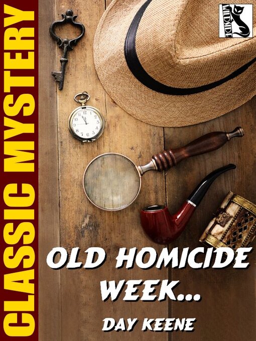 Title details for Old Homicide Week... by Day Keene - Available